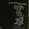 Review of Danger Mouse and Sparklehorse's album 'Dark Night of the Soul'