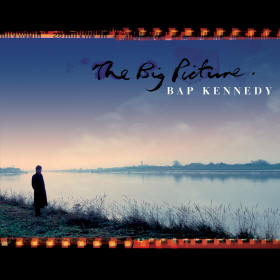 Bap Kennedy 'The Big Picture'