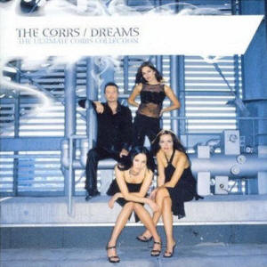 Corrs 'Dreams, the ultimate collection'