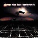 Doves 'The Last Broadcast'