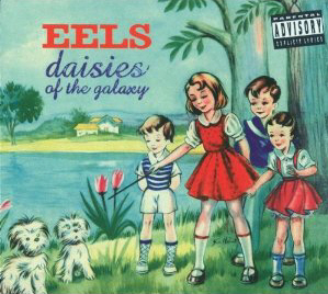 The Eels 'Daisies of the Galaxy'