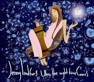 Jenny Lindfors 'When the Night Time Comes'