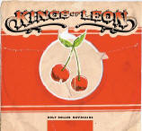 Kings of Leon 'Holy Roller Novocaine'