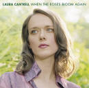 Laura Cantrell 'When the roses bloom again'