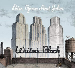 Peter Bjorn John 'Writer's block'