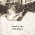 Ted Barnes 'Short Scenes'