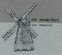 The Tenderfoot - Vale Industrial EP