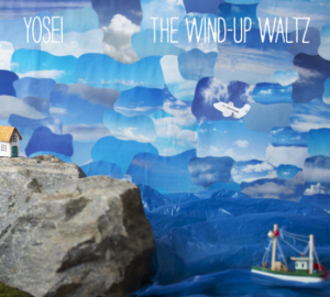 Yosei The Wind-Up Waltz
