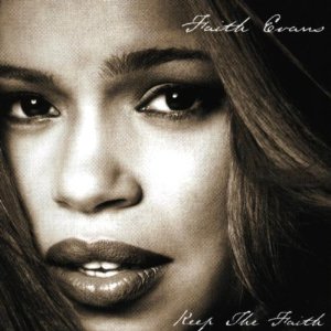 Faith Evans - Keep the Faith