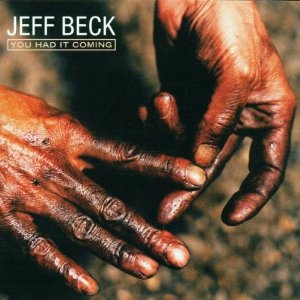 Jeff Beck - You had it coming