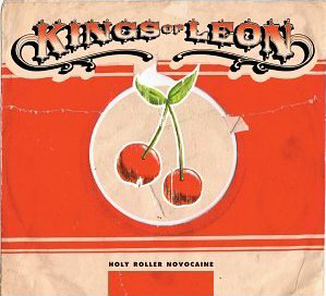 Kings of Leon Holy Roller Novocaine