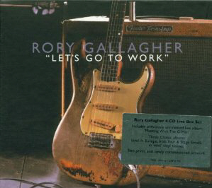 Rory Gallagher Lets go to work