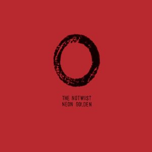 The Notwist Golden Neon