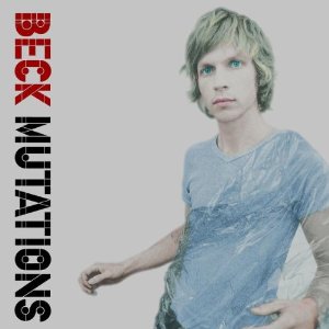 Beck - Mutations
