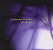 Clive Barnes 'Goldtooth Cinnamon'
