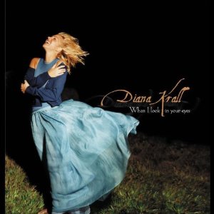 Diana Krall 'When i look in your eyes'