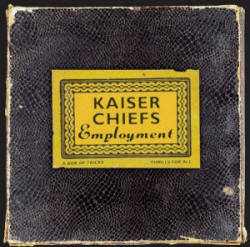 Kaiser Chiefs - Employment