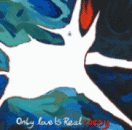 Roesy 'Only Love Is Real'
