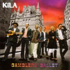 Kila - Gamblers' Ballet