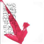 David Holmes 'Bow Down To The Exit Sign'