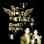 David Holmes 'The Holy Pictures'