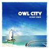 Owl City 'Ocean Eyes'