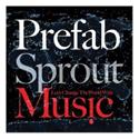 Prefab Sprout 'Let's Change the World with Music'