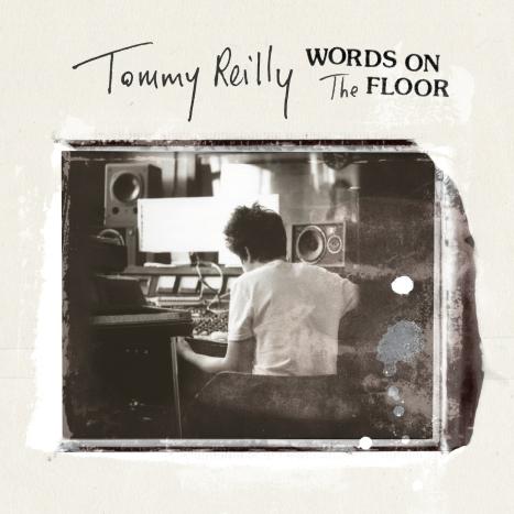 Tommy Reilly Words On The Floor