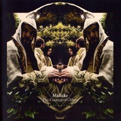 Midlake - The Courage of Others