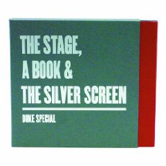 Duke Special - Stage, The Book And The Silver Screen